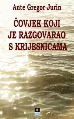 �ovjek koji je razgovarao s krijesnicima