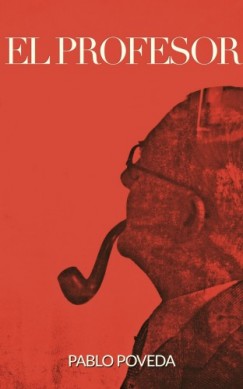 El Profesor - Una historia de amor, intriga y suspense
