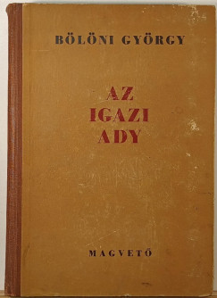 Az igazi Ady