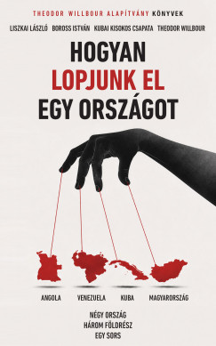 Hogyan lopjunk el egy orsz�got