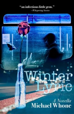 Michael Whone - Winter Lyric