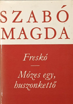 Fresk� - M�zes egy, huszonkett�