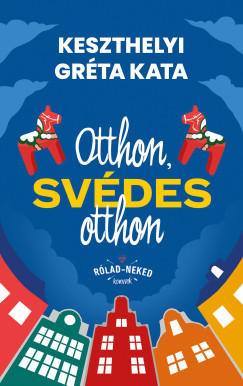 Otthon, svdes otthon