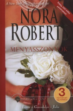 Nora Roberts - Menyasszonyok