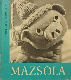 Mazsola (Br�dy Vera �ltal dedik�lt)