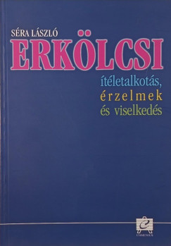 Erklcsi tletalkots, rzelmek s viselkeds