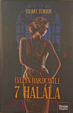 Evelyn Hardcastle 7 halla