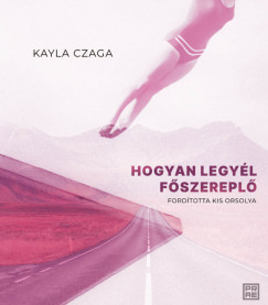 Hogyan legyl fszerepl