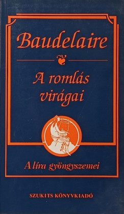 Charles Baudelaire - A roml�s vir�gai