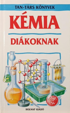 Clive Gifford - Kémia diákoknak