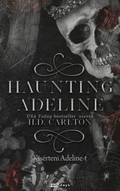 Haunting Adeline - Ksrteni Adeline-t