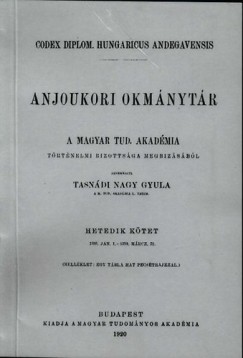 Nagy Imre - Anjoukori okmnytr VII. Codex Diplomaticus Hungaricus Andegavensis