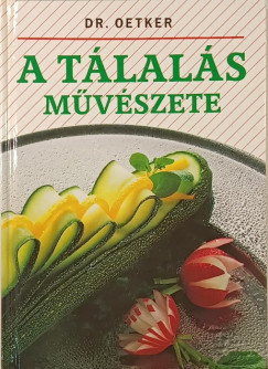 Dr. Oetker - A tlals mvszete