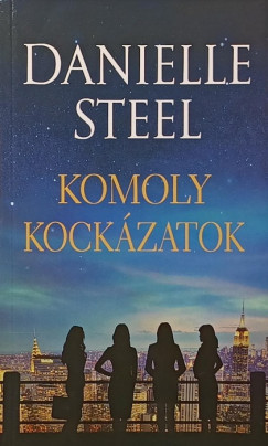 Danielle Steel - Komoly kockázatok