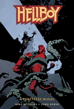 Hellboy 1. - A pusztts magja
