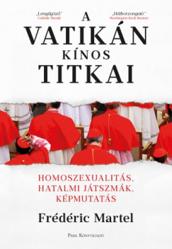 A Vatikn knos titkai - Homoszexualits, hatalmi jtszmk, kpmutats