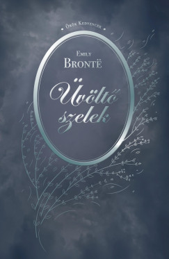 Emily Bronte - vlt szelek