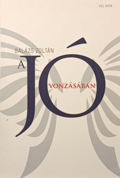 A j� vonz�s�ban