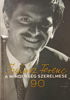 A mindensg szerelmese