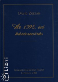 Dvid Zoltn - Az 1598. vi hzsszers