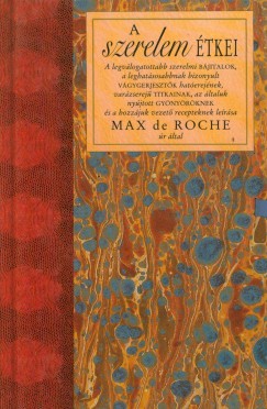 Max De Roche - A szerelem tkei
