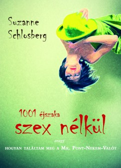 Suzanne Schlosberg - 1001 jszaka szex nlkl