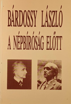 Pritz P�l - B�rdossy L�szl� a N�pb�r�s�g el�tt