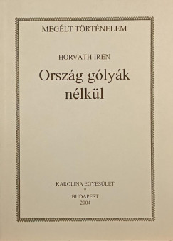 Horvth Irn - Orszg glyk nlkl