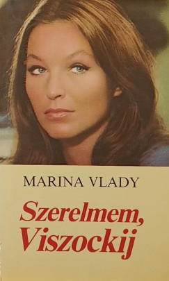 Szerelmem, Viszockij