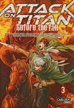 Hajime Isayama - Attack on Titan: Before the Fall 3. (n�met nyelv�)
