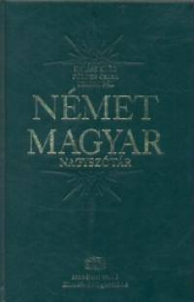 Földes Csaba - Halász Előd - Uzonyi Pál - Német-Magyar nagyszótár klasszikus + net