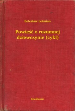 Powie�� o rozumnej dziewczynie (cykl)