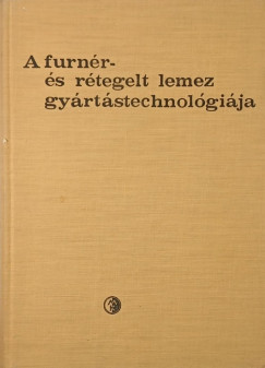 Barlai Ervin - G�ncz�l Imre - Dr. Lugosi Armand - A furn�r- �s r�tegelt lemez gy�rt�stechnol�gi�ja