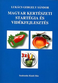 Magyar kertszeti stratgia s vidkfejleszts