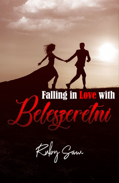 Falling in Love with - Beleszeretni