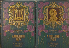 A Nibelung-�nek �s a Frithiof-monda I-II.