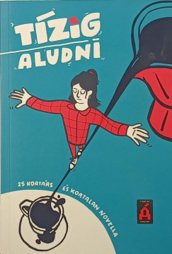 T�zig aludni