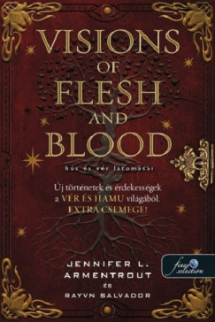 Visions of Flesh and Blood - Hs s vr ltomsai