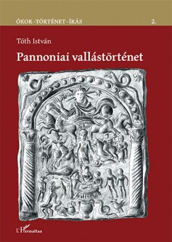 Tth Istvn - Pannoniai vallstrtnet