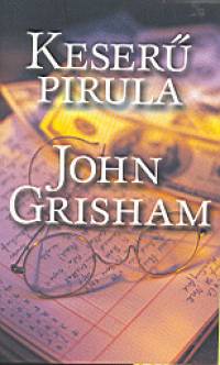 John Grisham - Keser pirula