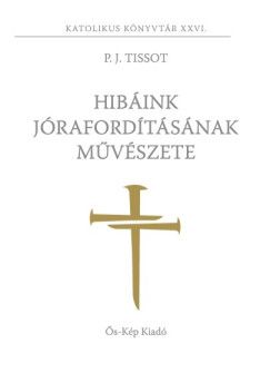 Hibink jrafordtsnak mvszete