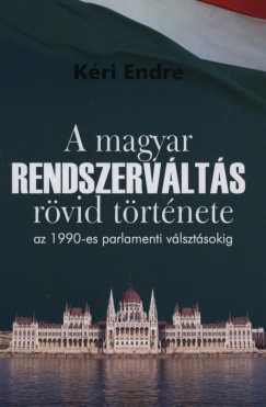 A magyar rendszervlts trtnete az 1990-es parlamenti vlasztsokig