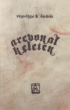 Arcvonal keleten