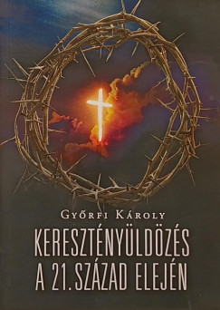 Keresztnyldzs a 21. szzad elejn