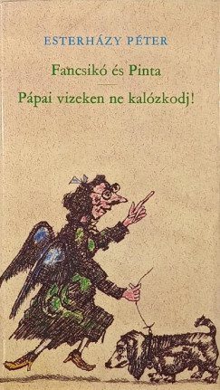 Fancsikó és Pinta - Pápai vizeken ne kalózkodj!