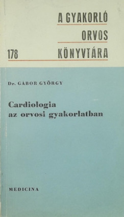 Cardiologi az orvosi gyakorlatban