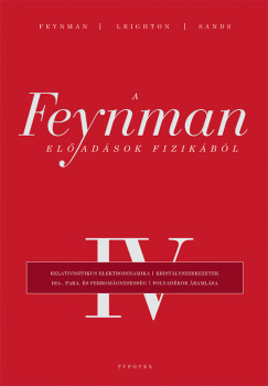 A Feynman-elõadások fizikából IV.