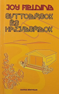 Joy Fielding - Suttogsok s hazugsgok