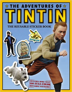 Veronica Paz - The Adventures of Tintin - The Reusable Sticker Book