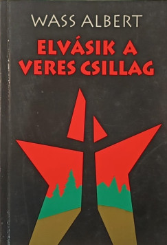 Elv�sik a veres csillag